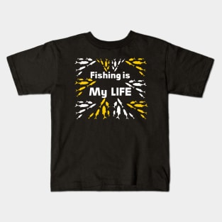 Fishing is My life Special Design for Fishing lovers Kids T-Shirt